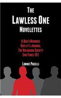 The Lawless One Novelettes