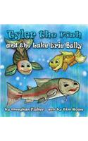 Tyler the Fish and the Lake Erie Bully