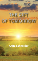 Gift Of Tomorrow
