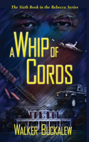 Whip of Cords