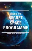 Finding the Secret Space Programme