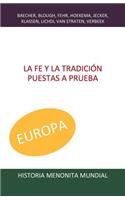 fe y la tradición puestas a prueba