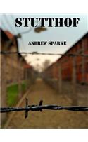 Stutthof: Large Print Version(4 In Search Of...)
