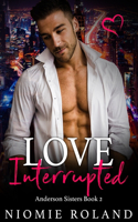 Love Interrupted