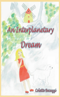 Interplanetary Dream