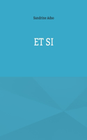 Et si