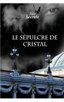 Le Sepulcre de Cristal