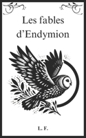 Les fables d'Endymion
