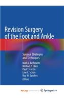 Revision Surgery of the Foot and Ankle