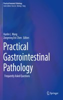 Practical Gastrointestinal Pathology