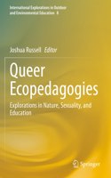 Queer Ecopedagogies