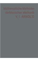 Mathematische Methoden der klassischen Mechanik: (German)