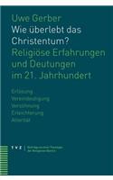 Wie Uberlebt Das Christentum?