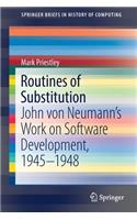 Routines of Substitution