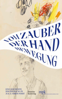 Vom Zauber Der Handbewegung