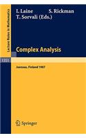 Complex Analysis Joensuu 1987