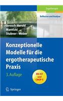 Konzeptionelle Modelle Für Die Ergotherapeutische Praxis