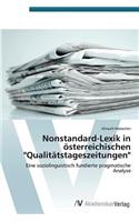 Nonstandard-Lexik in österreichischen "Qualitätstageszeitungen"