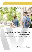 Negation im Deutschen als DaF-Problem