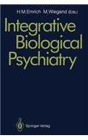 Integrative Biological Psychiatry