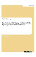 Eine kritische Würdigung der Kennzahl der Eigenkapitalrentabilität in Banken