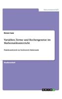 Variablen, Terme und Rechengesetze im Mathematikunterricht