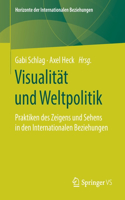 Visualität Und Weltpolitik