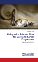 Living with Science