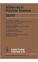 Liquid Crystal Polymers II/III