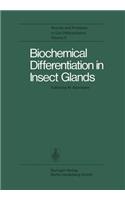 Biochemical Differentiation in Insect Glands