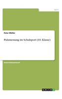 Pulsmessung im Schulsport (10. Klasse)