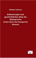 Erläuterungen zum geschichtlichen Atlas der Rheinprovinz