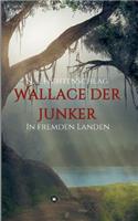 Wallace der Junker