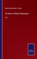 The Works of William Shakespeare