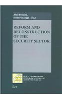 Reform and Reconstruction of the Security Sector