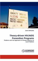 Theory-driven HIV/AIDS Prevention Programs