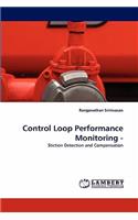 Control Loop Performance Monitoring -
