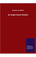 An Anglo-Saxon Reader