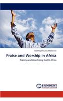 Praise and Worship in Africa