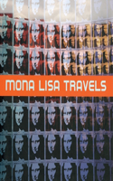 George Pusenkoff: Mona Lisa Travels