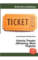 Victoria Theater (Wheeling, West Virginia)