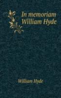 In memoriam William Hyde