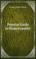 Popular Guide to Homoeopathy