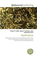 Ayahuasca: (English)