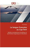 La Langue Fran�aise Au Cap-Vert