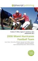 2006 Miami Hurricanes Football Team: (English)