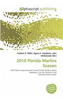 2010 Florida Marlins Season: (English)