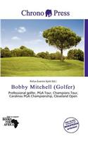 Bobby Mitchell (Golfer): (English)