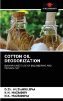 Cotton Oil Deodorization