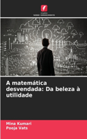A matemática desvendada